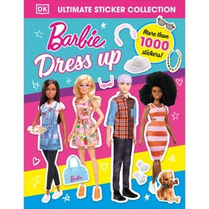 Barbie Dress-Up Ultimate Sticker Collection - (Barbie Sticker Books) by  DK (Paperback) - 1 of 1