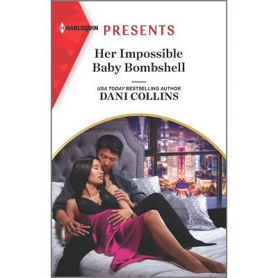 Her Impossible Baby Bombshell - by  Dani Collins (Paperback)