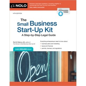 The Small Business Start-Up Kit - 14th Edition by  Peri Pakroo (Paperback) - 1 of 1