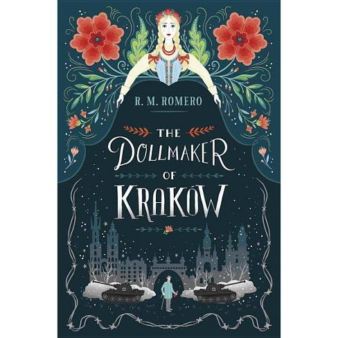 The Dollmaker Of Krakow By R M Romero Hardcover Target - rm roblox