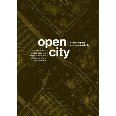 Open City - by  Almudena Ribot & Enrique Espinosa & Diego Garci&#769 & a-Setie&#769 & n & de Abajo (Paperback)