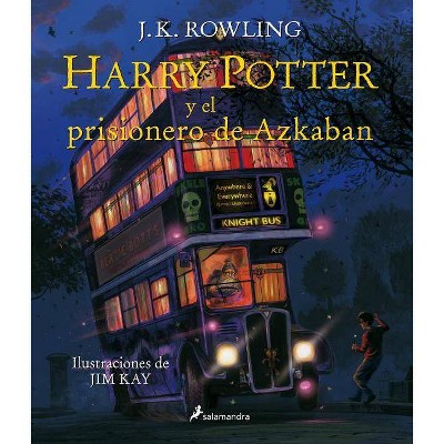 Harry Potter Y El Prisionero de Azkaban. Edición Ilustrada / Harry Potter and the Prisoner of Azkaban: The Illustrated Edition - by  J K Rowling