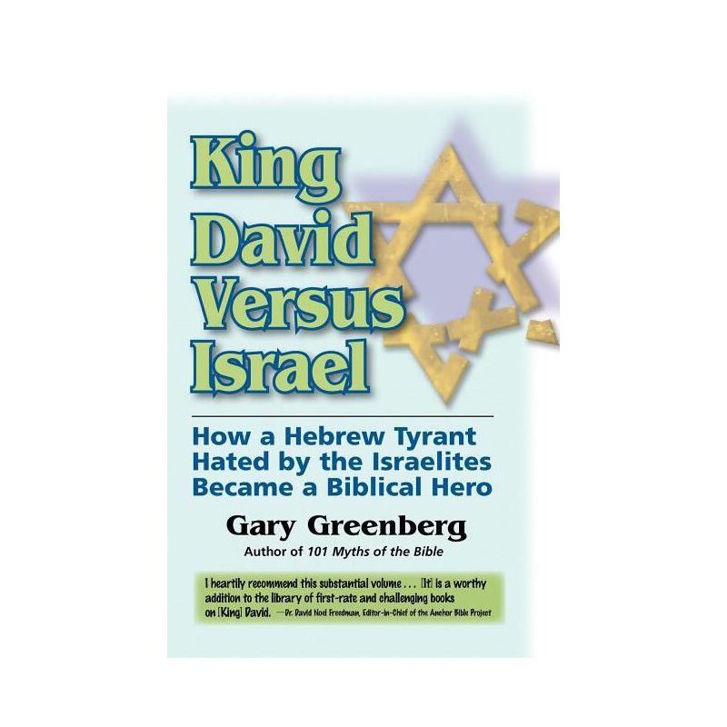 King David Versus Israel - by  Gary Greenberg (Paperback), 1 of 2