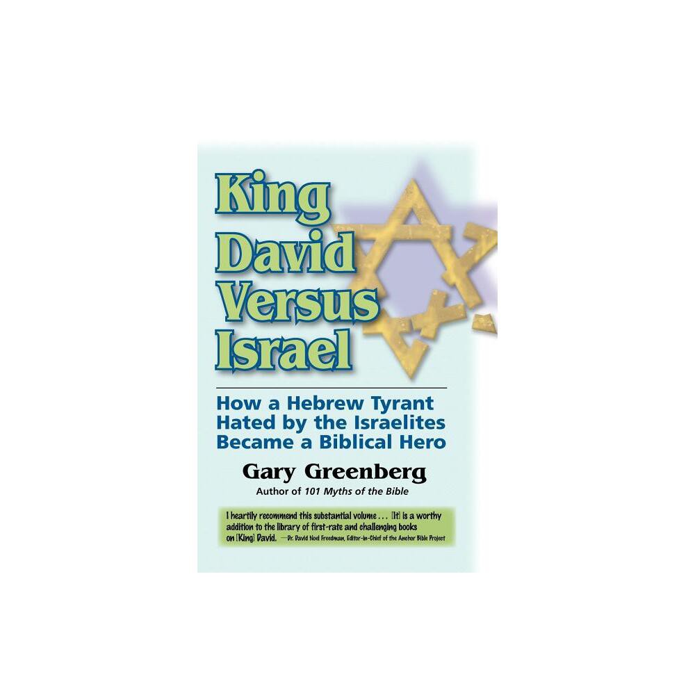 King David Versus Israel - by Gary Greenberg (Paperback)