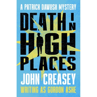 Death in High Places - (The Patrick Dawlish Mysteries) (Paperback)