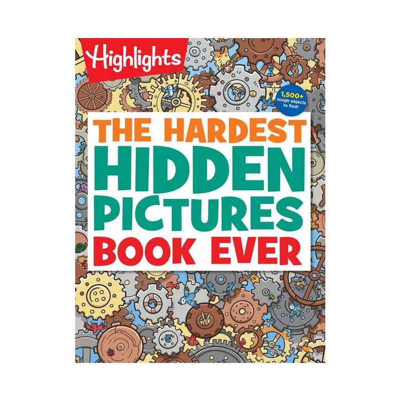 The Hardest Hidden Pictures Book Ever - (Highlights Hidden Pictures) (Paperback), 1 of 2