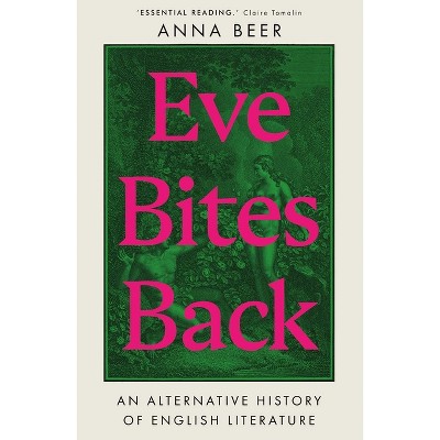 Eve Bites Back - by Anna Beer