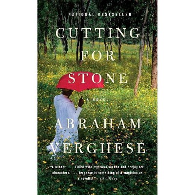 Cutting for Stone ( Vintage) (Reprint) (Paperback) by Abraham Verghese