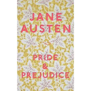 Pride and Prejudice - by  Jane Austen (Paperback)