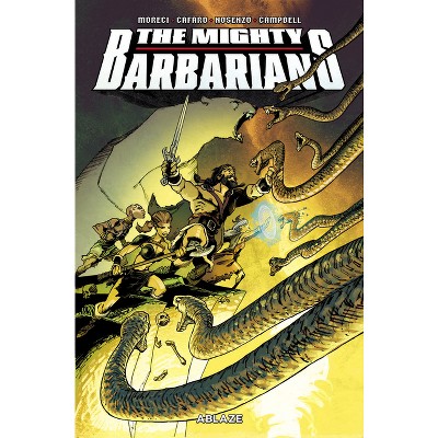 The Mighty Barbarians - by  Michael Moreci (Paperback)