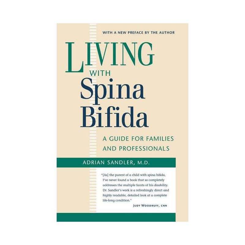 Living with Spina Bifida - 2nd Edition by  Adrian Sandler (Paperback), 1 of 2