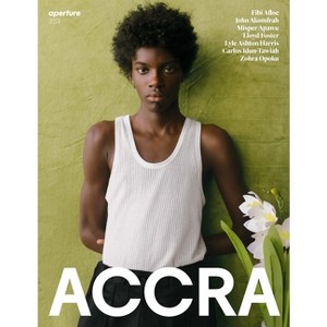 Accra - (Aperture Magazine) by  Aperture (Paperback) - 1 of 1