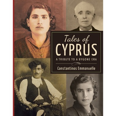 Tales of Cyprus - by  Constantinos Emmanuelle (Paperback)