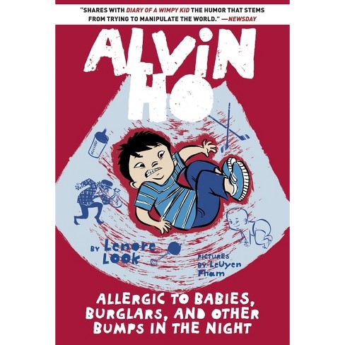 Allergic to Babies, Burglars, and Other Bumps in the Night - (Alvin Ho) by  Lenore Look (Paperback) - image 1 of 1