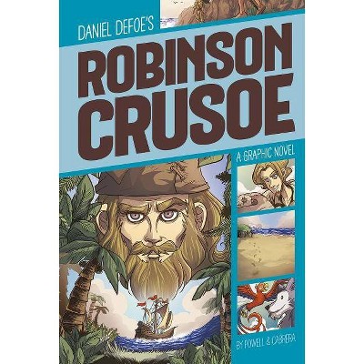 Robinson Crusoe - (Graphic Revolve: Common Core Editions) by  Daniel Defoe (Paperback)