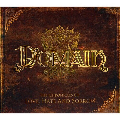 Domain - The Chronicles Of Love, Hate and Sorrow (CD)