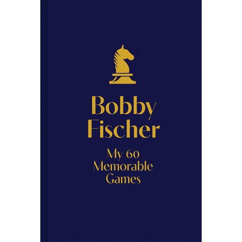 Bobby Fischer - My 60 Memorable Games - Game 1 