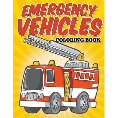 Emergency Vehicles Coloring Book - by  Avon Coloring Books (Paperback)