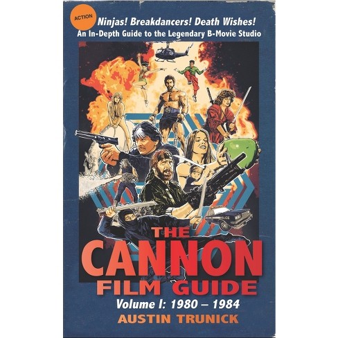 The Cannon Film Guide - by Austin Trunick - image 1 of 1