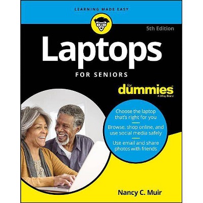 Laptops for Seniors for Dummies - 5th Edition by  Nancy C Muir (Paperback)