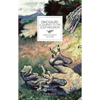 Dinosaurs - by  Christine Argot & Luc Vives (Hardcover)