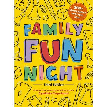 Family Fun Night: The Third Edition - 3rd Edition by  Cynthia Copeland (Paperback)