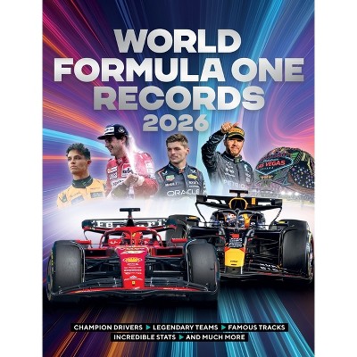 World Formula One Records 2026 - by  Bruce Jones (Hardcover)