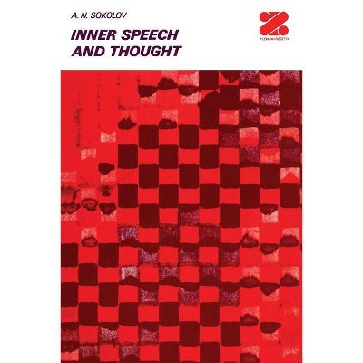 Inner Speech and Thought - by  A Sokolov (Paperback)