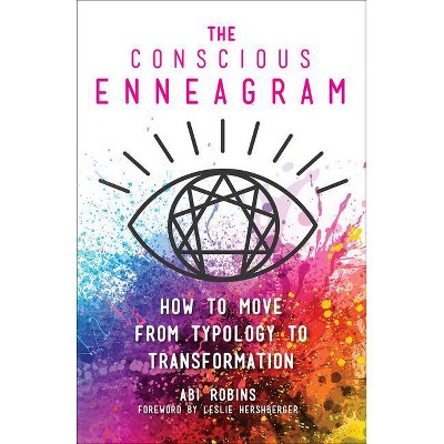 The Conscious Enneagram - by  Abi Robins (Hardcover)