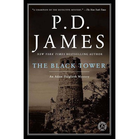 The Black Tower Adam Dalgliesh Mystery By P D James Paperback Target