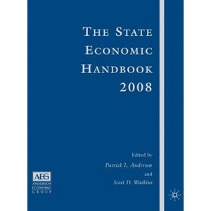 The State Economic Handbook 2008 Edition - by  S Watkins & P Anderson (Hardcover) - 1 of 1