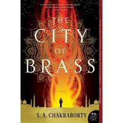 The City of Brass - (Daevabad Trilogy) by S A Chakraborty