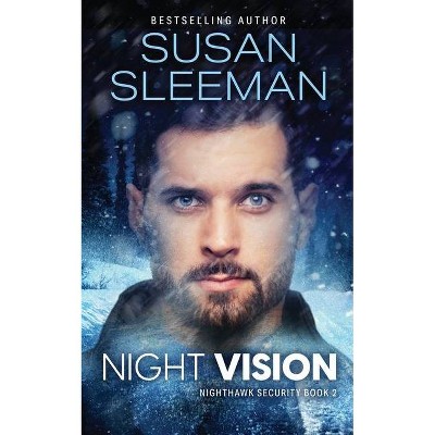 Night Vision - by  Susan Sleeman (Paperback)