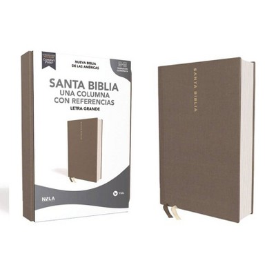 Biblia Nbla, Una Columna Con Referencias, Letra Grande, Tapa Dura/Tela, Gris, Edición Letra Roja - by  Vida & Nbla-Nueva Biblia de Las Américas