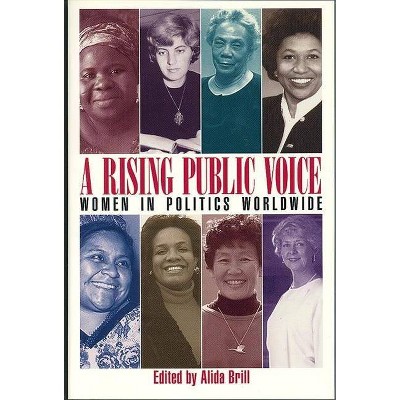 A Rising Public Voice - by  Alida Brill (Paperback)