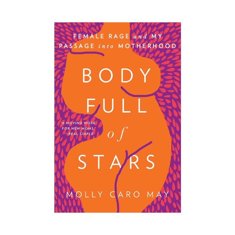Body Full of Stars - by Molly Caro May, 1 of 2