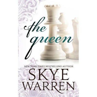 The Queen - (Masterpiece) by  Skye Warren (Paperback)