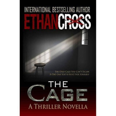  The Cage - (Shepherd) by  Ethan Cross (Paperback) 