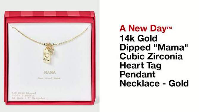 14k Gold Dipped &#34;Mama&#34; Cubic Zirconia Heart Tag Pendant Necklace - A New Day&#8482; Gold, 2 of 6, play video