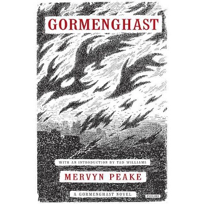 Gormenghast - (Gormenghast Trilogy (Paperback)) by  Mervyn Peake (Paperback)