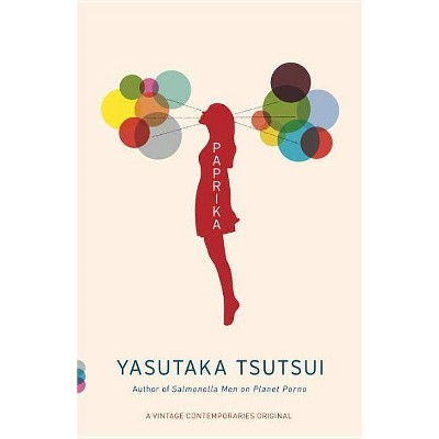 Paprika - (Vintage Contemporaries) by  Yasutaka Tsutsui (Paperback)