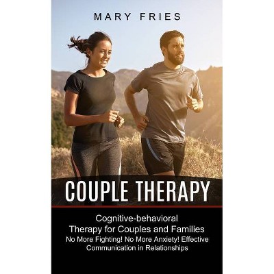 Couple Therapy - by  Mary Fries (Paperback)