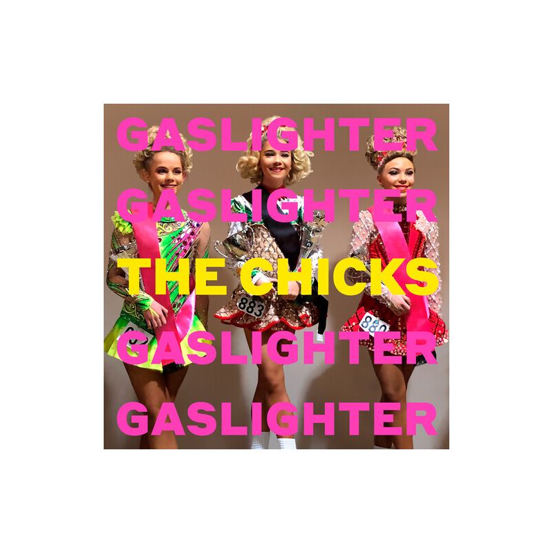 The Chicks - Gaslighter (Vinyl), 1 of 2