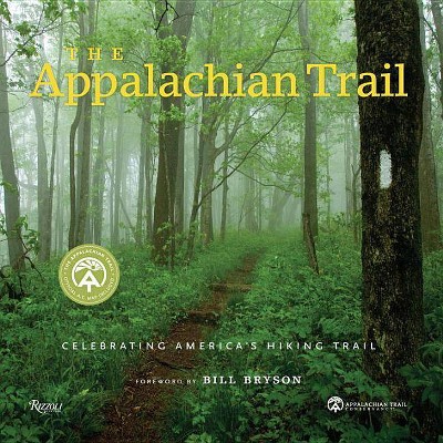 The Appalachian Trail - by  Brian King & Appalachian Trail Conservancy (Hardcover)