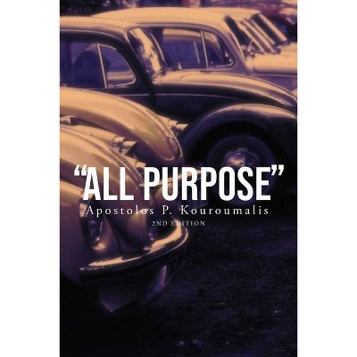 All Purpose - Large Print by  Apostolos P Kouroumalis (Paperback)