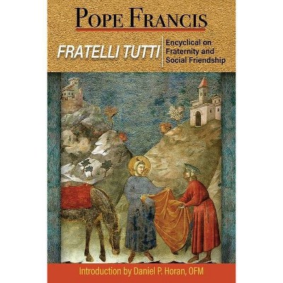 Fratelli Tutti - by  Pope Francis (Paperback)