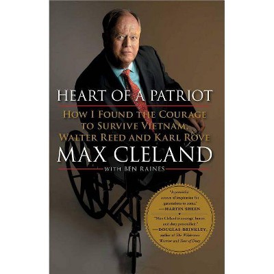 Heart of a Patriot - by  Max Cleland (Paperback)