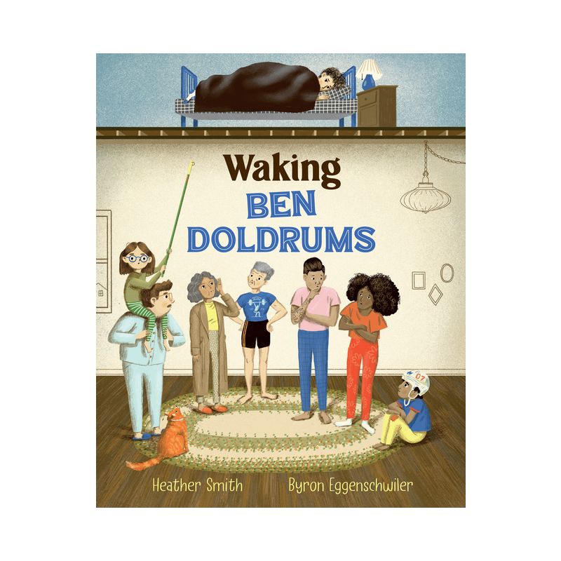 Waking Ben Doldrums - by  Heather Smith (Hardcover), 1 of 2