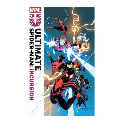 Ultimate Incursion: Spider-Man - (Ultimate Spider-Man: Incursion) by  Deniz Camp & Cody Ziglar (Paperback)