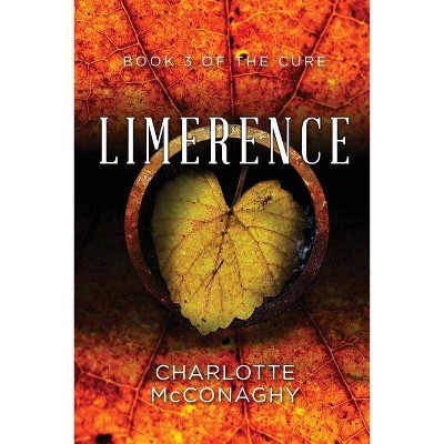 Limerence - by  Charlotte McConaghy (Paperback)